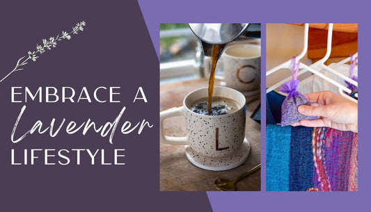 Embrace a Lavender Lifestyle